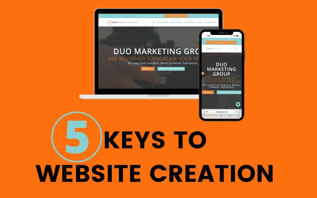 5 Keys To Website Creation